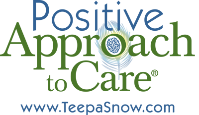 Teepa Snow’s Positive Approach to Care